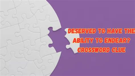 deserve crossword clue|deserve crossword clue answer.